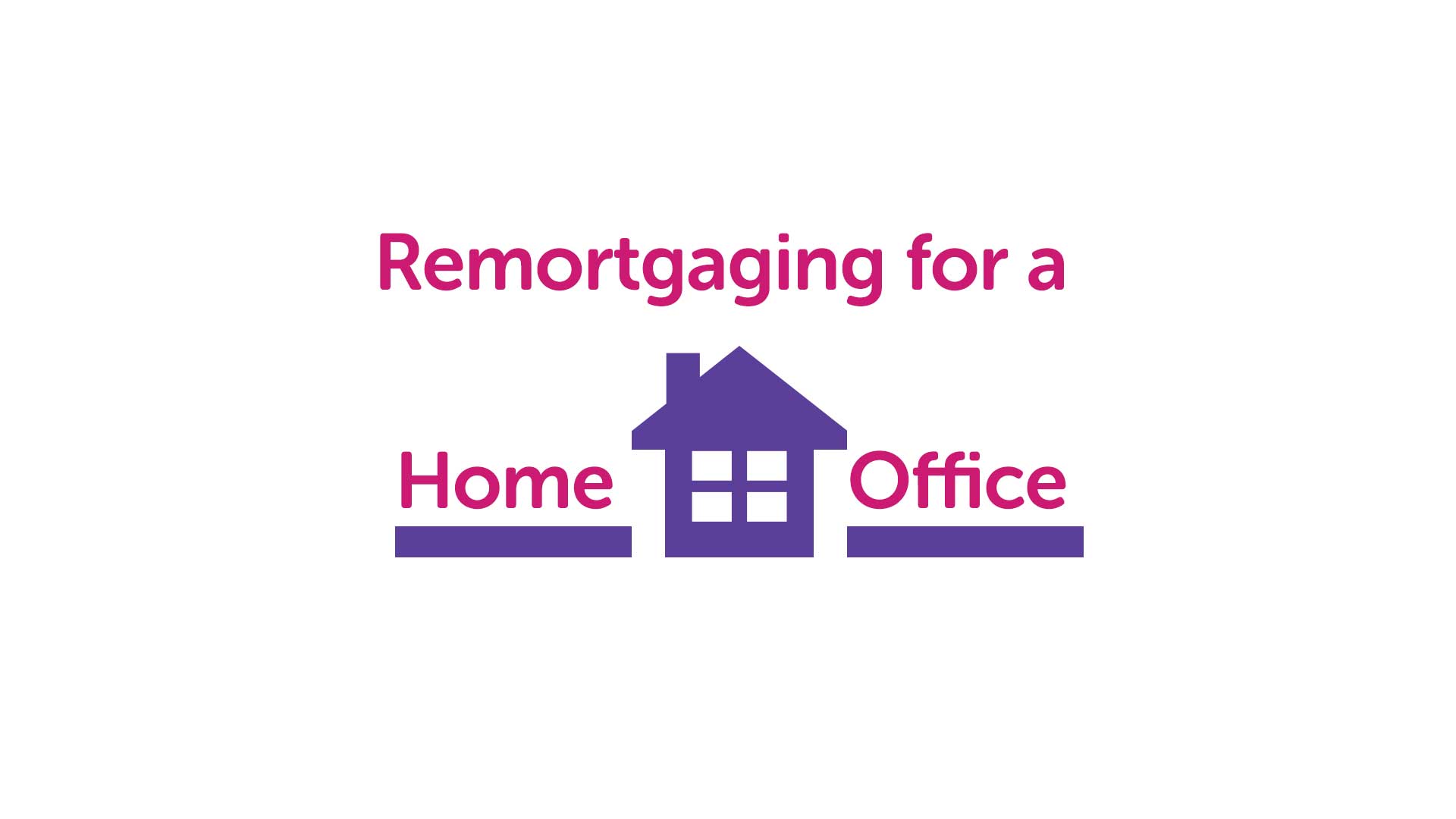 Remortgage for a Home Office in Nottingham