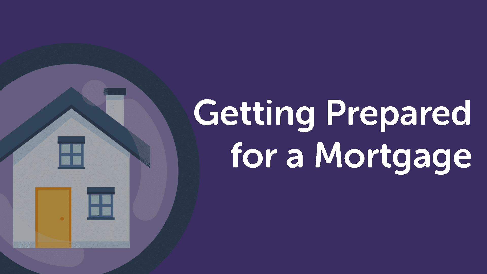 Getting Prepared for a Mortgage in Nottingham